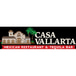 Casa Vallarta Mexican Restaurant & Tequila Bar