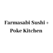 Farmasabi Sushi + Poke Kitchen