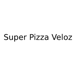 Super Pizza Veloz (El Monte)