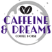 Caffeine & Dreams Coffee House