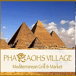 Pharaoh's Village