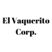 El Vaquerito Corp.