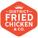 District Fried Chicken & Co