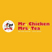 Mr.Chicken & Mrs. Tea