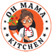 OH MAMA KITCHEN