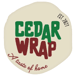 CEDAR WRAP