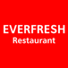 Ever Fresh Restaurant