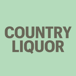 Country Liquor