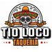 Tio Loco Taqueria