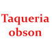 Taqueria Obson