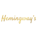 Hemingways