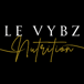 Le Vybz Nutrition