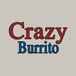 Crazy Burrito