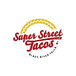 Super Street Tacos