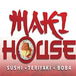 Maki House