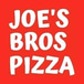 Joe's Bros Pizza