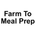 Farm To Meal Prep