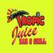 Tropic Juice Bar & Grill