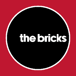 The Bricks