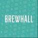 BREWHALL