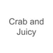 Crab and Juicy