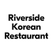 Riverside Korean Restaurant
