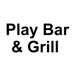 Play Bar & Grill