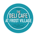 The Deli Cafe At Frost Village