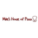 Mike's House of Pizza