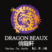 Dragon Beaux