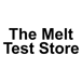 The Melt Test Store