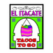 El Itacate Tacos To Go