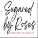 Sugared By Roses