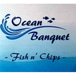 Ocean Banquet Fish & Chips