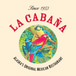 La Cabana Mexican Restaurant