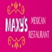 Maxy’S Mexican restaurant