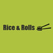 Rice & Rolls