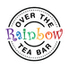 Over The Rainbow Tea Bar