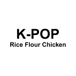 K-POP Rice Flour Chicken