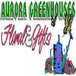 Aurora Greenhouses Floral and Gift