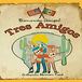 Tres Amigos Restaurant