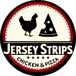 Jersey Strips Chicken and Pizza