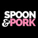 Spoon and Pork