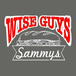 WISE GUYS SAMMYS