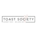 Toast Society