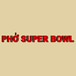 Pho Super Bowl