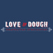 Love & Dough