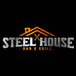 Steel House Bar & Grill