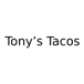 Tony’s Tacos