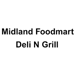 Midland Foodmart Deli n Grill